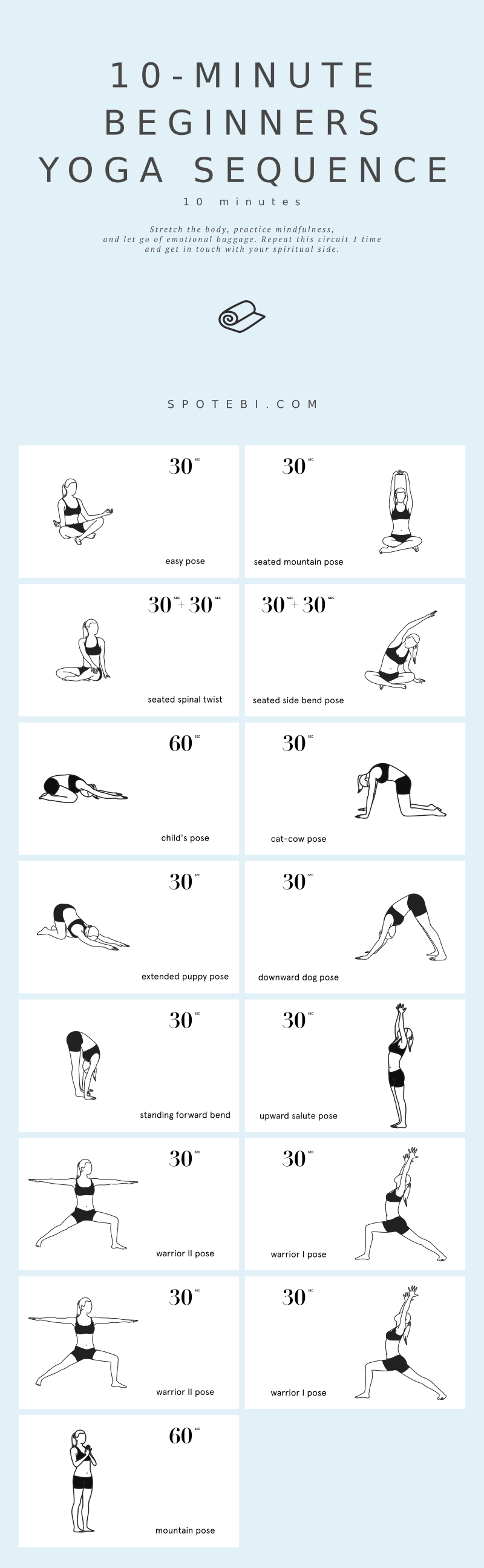 Are you new to yoga? This beginners yoga sequence is perfect to help you achieve more flexibility and get in touch with your spiritual side! https://www.spotebi.com/10-minute-beginners-yoga/