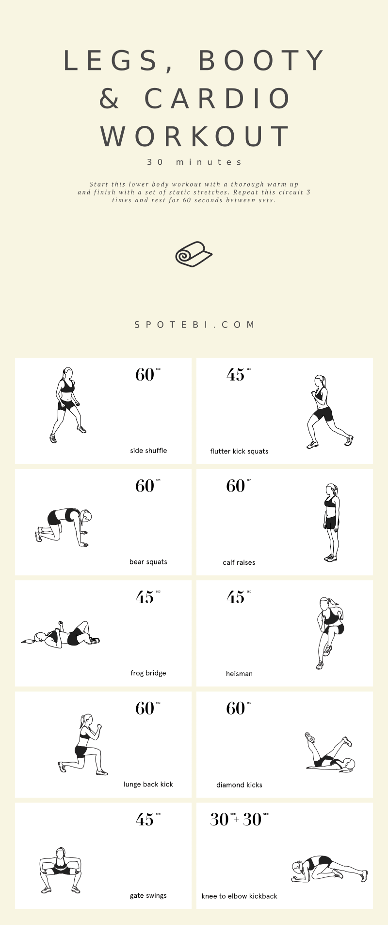Work your legs and booty from all angles with this 29-minute bodyweight workout. A lower body and cardio routine that will help you sculpt long and lean muscles and burn off body fat. https://www.spotebi.com/workout-routines/legs-booty-cardio-bodyweight-workout/