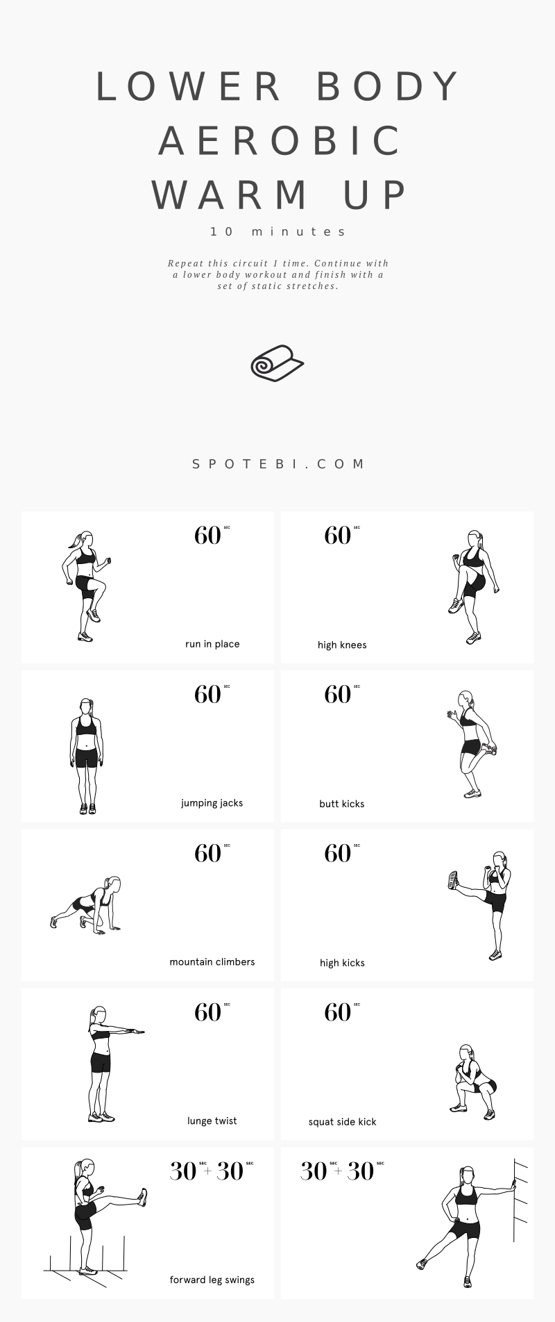 Prepare for leg day with this set of lower body warm up exercises. An at-home no-equipment aerobic routine, complete with instructions, calories burned, music playlist, and interval timer. https://www.spotebi.com/workout-routines/at-home-no-equipment-lower-body-warm-up-exercises/
