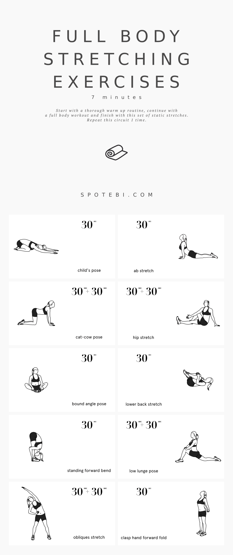 Relax the mind, boost your flexibility and improve joint range of motion with this set of full body stretching exercises. A 7-minute cool down routine to prevent muscle soreness and stretch your whole body! https://www.spotebi.com/workout-routines/full-body-stretching-exercises/