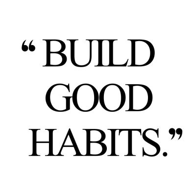 Build Good Habits | Self-Love And Wellness Motivation / @spotebi