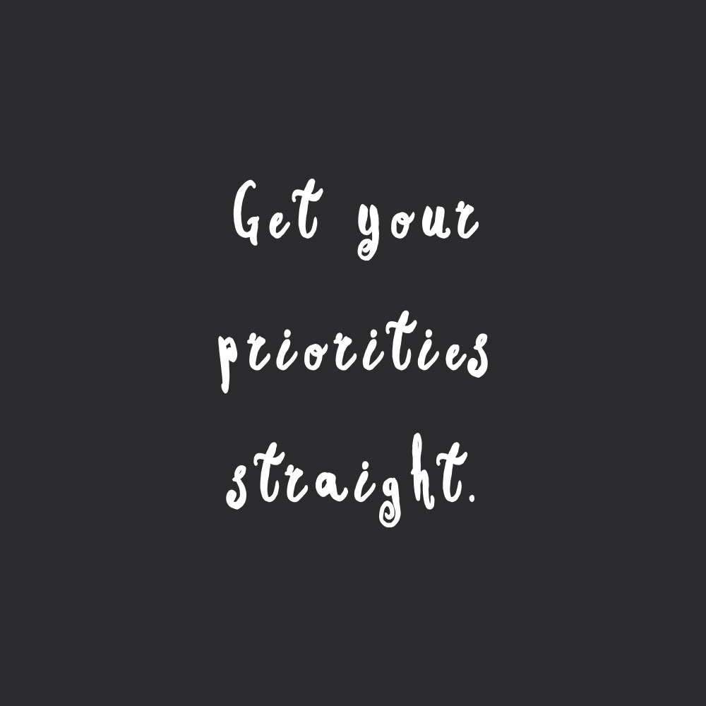 Get your priorities straight! Browse our collection of inspirational wellness and wellbeing quotes and get instant health and fitness motivation. Stay focused and get fit, healthy and happy! https://www.spotebi.com/workout-motivation/get-your-priorities-straight/