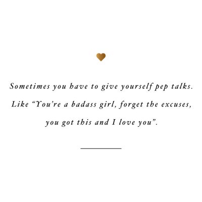 Give Yourself Pep Talks | Self-Love And Fitness Motivation Quote / @spotebi