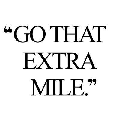 Go That Extra Mile | Wellness And Wellbeing Quote / @spotebi