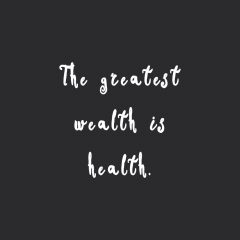The Greatest Wealth Is Health | Motivational Healthy Eating Quote / @spotebi