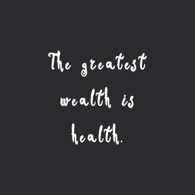 The Greatest Wealth Is Health | Motivational Healthy Eating Quote / @spotebi