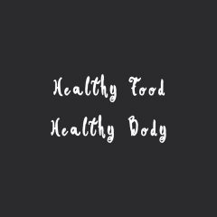 Healthy Food Healthy Body | Wellness And Exercise Motivation Quote / @spotebi