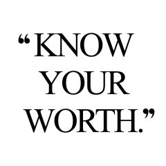 Know Your Worth | Inspirational Wellness And Wellbeing Quote / @spotebi