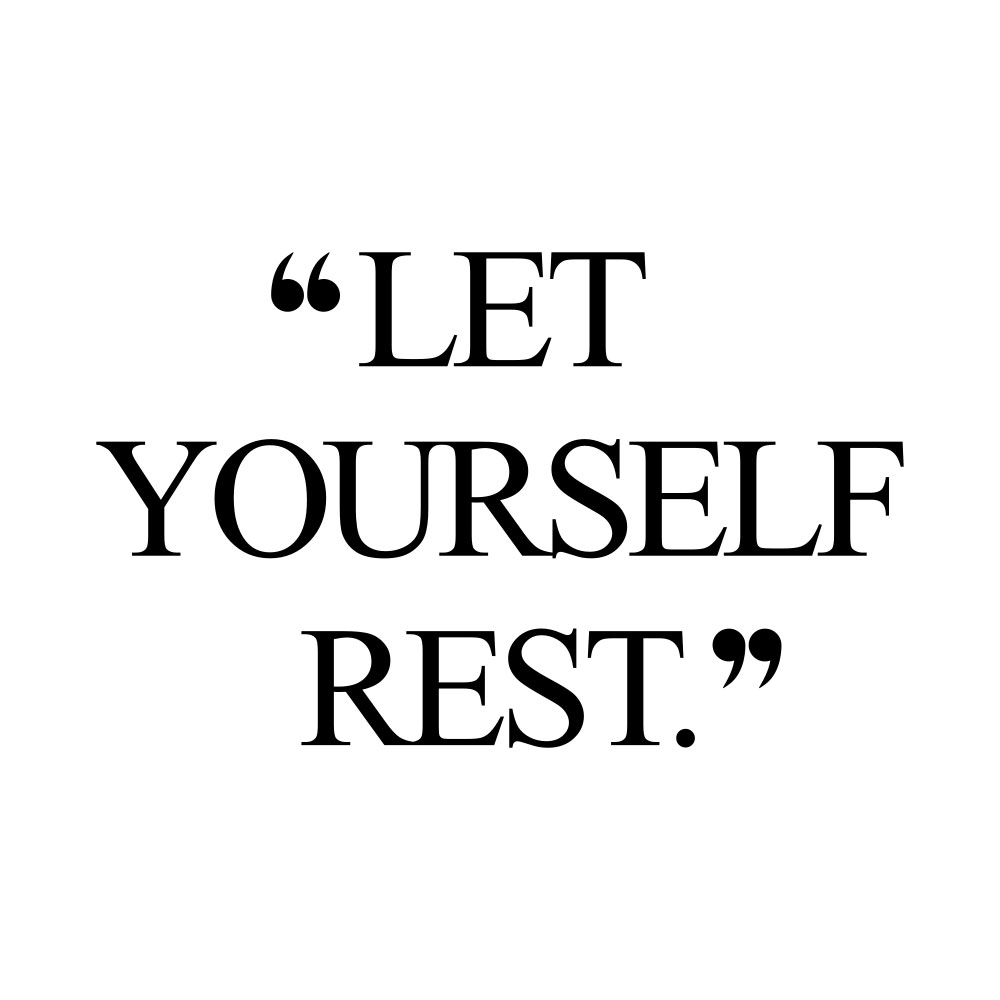 Let Yourself Rest | Fitness And Wellbeing Quote / @spotebi
