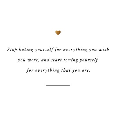 Love Yourself For Everything That You Are | Motivational Wellness And Self-Love Quote / @spotebi