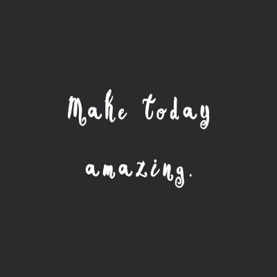 Make Today Amazing | Training And Weight Loss Motivational Quote / @spotebi