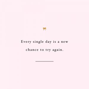 New Chance Every Day | Fitness And Wellbeing Motivation / @spotebi
