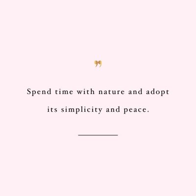 Spend Time With Nature | Motivational Fitness And Training Quote / @spotebi