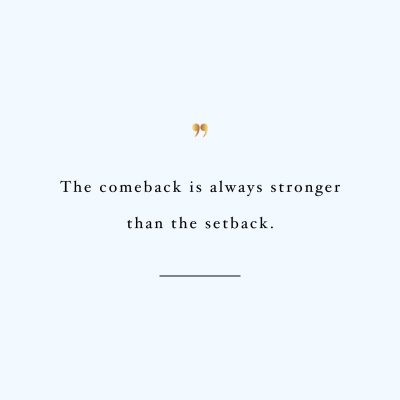 The Comeback Exercise And Healthy Eating Motivational Quote / @spotebi