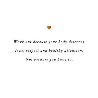 Your Body Deserves Love | Motivational Fitness And Self-Love Quote / @spotebi